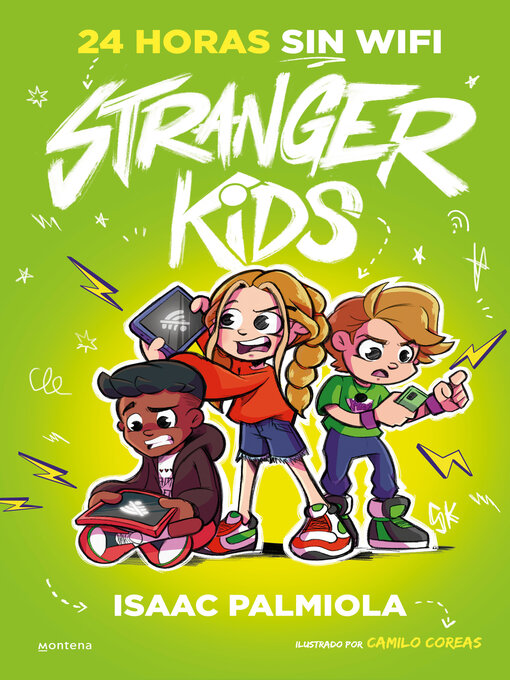Title details for Stranger Kids 2--24 horas sin wifi by Isaac Palmiola - Available